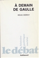 A demain De Gaulle