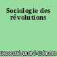 Sociologie des révolutions