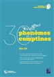 30 phonèmes en 30 comptines : GS-CP : Écoute et reconnaissance des sons pour favoriser la conscience phonologique. Découverte du principe alphabétique pour entrer dans l'écrit. Entrainement et mémorisation active des phonèmes et des comptines