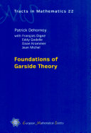 Foundations of Garside theory
