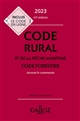 Code rural et de la pêche maritime : [suivi de] Code forestier : annoté & commenté