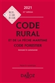 Code rural et de la pêche maritime : Code forestier : annoté & commenté