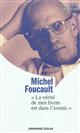 Michel Foucault : "la vérité de mes livres est dans l'avenir"