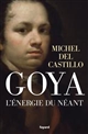 Goya : l'énergie du néant