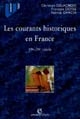 Les courants historiques en France : 19e-20e siècles
