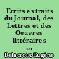 Ecrits extraits du Journal, des Lettres et des Oeuvres littéraires : 2