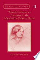 Women's diaries as narrative in the nineteenth-century novel