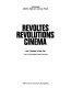 Révoltes, révolutions, cinéma