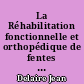 La Réhabilitation fonctionnelle et orthopédique de fentes labio-maxillo-palatines congénitales : recueil de travaux, 1976-1989