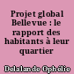 Projet global Bellevue : le rapport des habitants à leur quartier