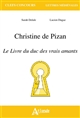 Christine de Pizan, "Le livre du duc des vrais amants"