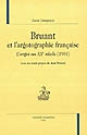 Bruant et l'argotographie française : L'argot au XXe siècle (1901)