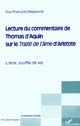 Lecture du commentaire de Thomas d'Aquin sur le "Traité de l'âme" d'Aristote : l'âme, souffle de vie