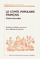 Le conte populaire français : catalogue raisonné des versions de France et des pays de langue française d'outre-mer