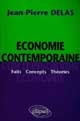 Économie contemporaine : faits, concepts, théories
