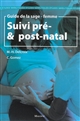 Guide de la sage-femme : suivi pré- & post-natal