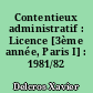 Contentieux administratif : Licence [3ème année, Paris I] : 1981/82