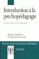Introduction à la psychopédagogie : guide méthodologique, exercices, référenciel historique