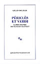 ["]Périclès" et Verdi : la philosophie de François Châtelet