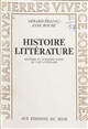Histoire, littérature : Histoire et interprétation du fait littéraire