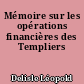 Mémoire sur les opérations financières des Templiers