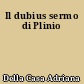 Il dubius sermo di Plinio