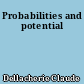 Probabilities and potential