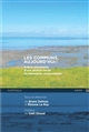 Les communs, aujourd'hui ! : Enjeux planétaires d une gestion locale de ressources renouvables