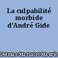 La culpabilité morbide d'André Gide