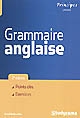 Grammaire anglaise : points clés, exercices