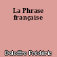 La Phrase française