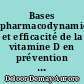 Bases pharmacodynamiques et efficacité de la vitamine D en prévention primaire et secondaire de pathologies rencontrées en médecine générale : une revue de la littérature