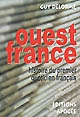 Ouest France : histoire du premier quotidien français
