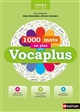 1000 mots en plus avec Vocaplus : cycle 2, CE1-CE2