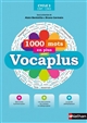 1000 mots en plus avec Vocaplus : cycle 3, CM1-CM2