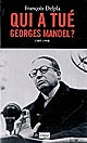 Qui a tué Georges Mandel ?