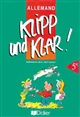 Klipp und Klar ! : allemand 5ème