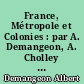 France, Métropole et Colonies : par A. Demangeon, A. Cholley et Ch. Robequain. 2e série : Colonies. Album n ̊22. L'Afrique Equatoriale Française