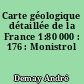 Carte géologique détaillée de la France 1:80 000 : 176 : Monistrol