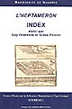 Index de L'Heptaméron de Marguerite de Navarre : édition M. François, classiques Garnier, 1996 : prologue et appendices inclus
