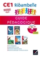 Ribambelle CE1 : français : guide pédagogique : [nouveaux programmes 2016] : [série rouge]