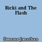 Ricki and The Flash