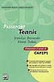 Tennis : CAPEPS externe, épreuve d'admission orale 3 : méthodologie et contenus