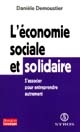 L'économie sociale et solidaire : s'associer pour entreprendre autrement