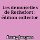 Les demoiselles de Rochefort : édition collector