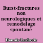 Burst-fractures non neurologiques et remodelage spontané