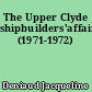 The Upper Clyde shipbuilders'affair (1971-1972)