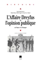 L'affaire Dreyfus et l'opinion publique : en France et à l'étranger