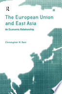 The European Union and East Asia : an economic relationship