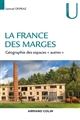 La France des marges : géographie des espaces autres